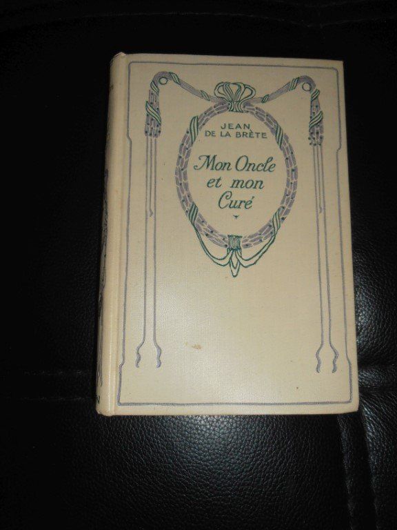 Bücher: Jean de la Brète - Mon Oncle et mon Curé – Gebraucht aus Zürich von rudirentier