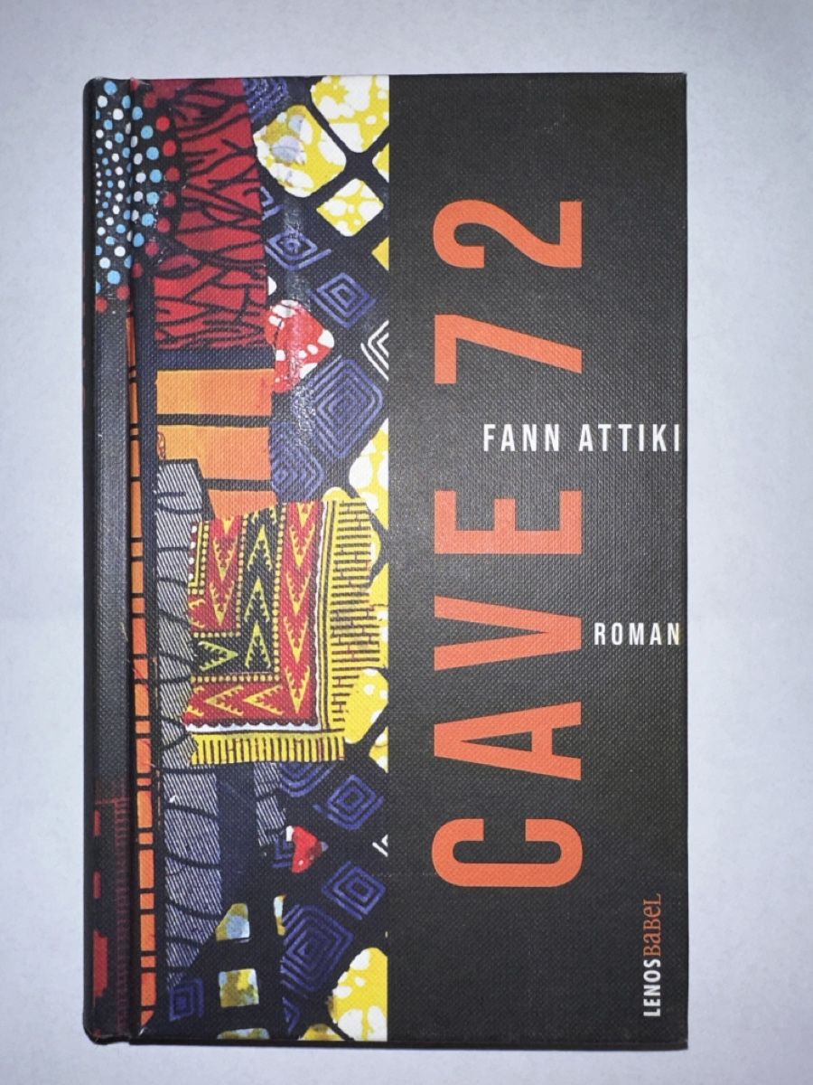 Libri: Fann Attiki - Cave 72, Roman  – Nuovo (secondo la descrizione) da Bern venduto da schnupka