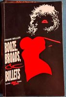 Frank Miller - Booze, Broads & Bullets - Comic