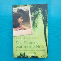 Christina Krüsi - Das Paradies war meine Hölle /Missbrauch