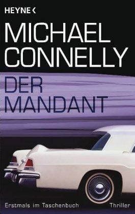 Libri: Michael Connolly - Der Mandant – Usato da Däniken SO venduto da Borilein