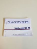 Taxi Gutscheine Wert 105 Fr. Verkauf 80 Fr.