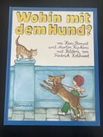 Wohin mit dem Hund? Kinderbuch von Ellermann Verlag TOP!