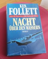 Ken Follett - Nacht über den Wassern