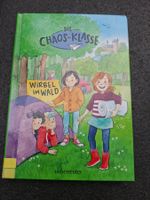 Die Chaos-Klasse: Wirbel im Wald, Buch für Kinder ab 8 Ja...