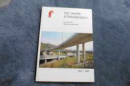 Basellan,Strassenbau 1832-1982,Fotos,Pläne,Allschwil,Autobah