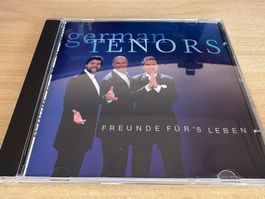 German Tenors – Freunde Für's Leben