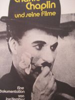 CHARLIE CHAPLIN UND SEINE FILME