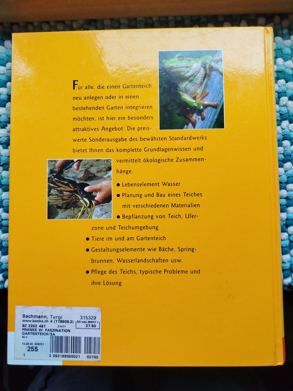 Bücher: FASZINATION GARTENTEICH – Gebraucht aus Wettingen von Colorup 1