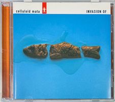 Celluloïd Mata – Invasion Of