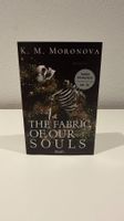 The Fabric of our Souls - K. M. Moronova