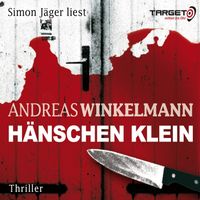 Hörbuch: Hänschen klein... Andreas Winkelmann /Simon Jäger