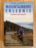 Mountainbike Erlebnis Berner Oberland - Top Zustand
