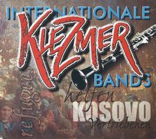 INTERNATIONALE KLEZMER BANDS HELFEN KOSOVO Burton Greene CD