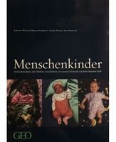 GEO Bildband Menschenkinder, drei Lebenszyklen, Zustand gut