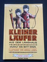 Kinderbuch: Kleiner Läufer aus dem Langhaus, Carlsen. Top!
