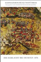 Die Schlacht bei Murten 1476