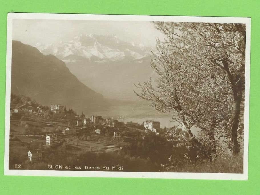 Ansichtskarten: Glion et les Dents du Midi – Gebraucht aus Zürich von t24_de