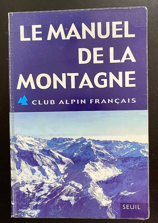 Libri: Le manuel de la montagne, Seuil – Usato da Zürich venduto da Pascal_2bzx