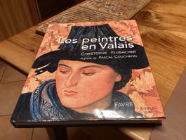 Livre Les peintres en Valais Christophe Flubacher bon état