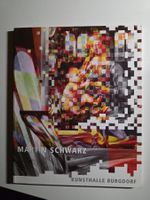 Martin Schwarz - Kunsthalle Burgdorf - Leben von Ideen 1999