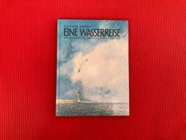 Eine Wasserreise