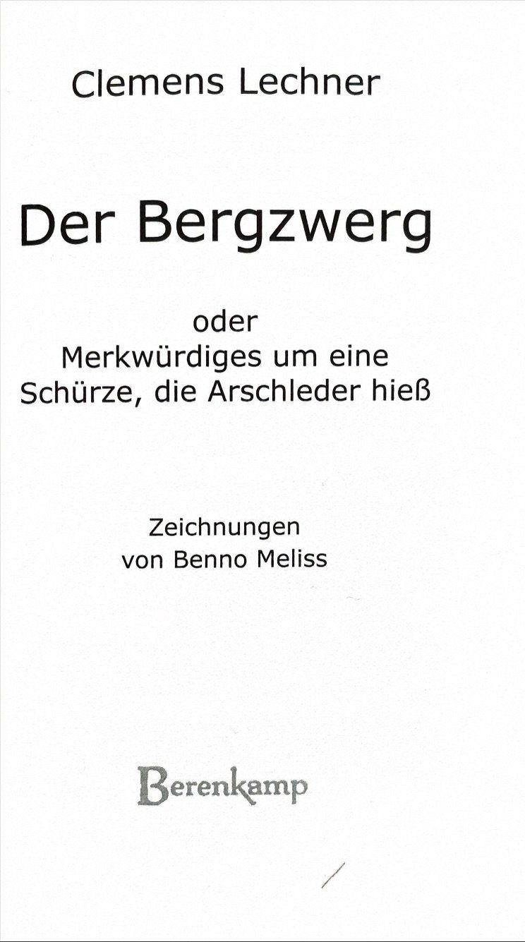 Bücher: Lechner Clemens, Der Bergzwerg – Neu (gemäss Beschreibung) aus Sarnen von Livres 2