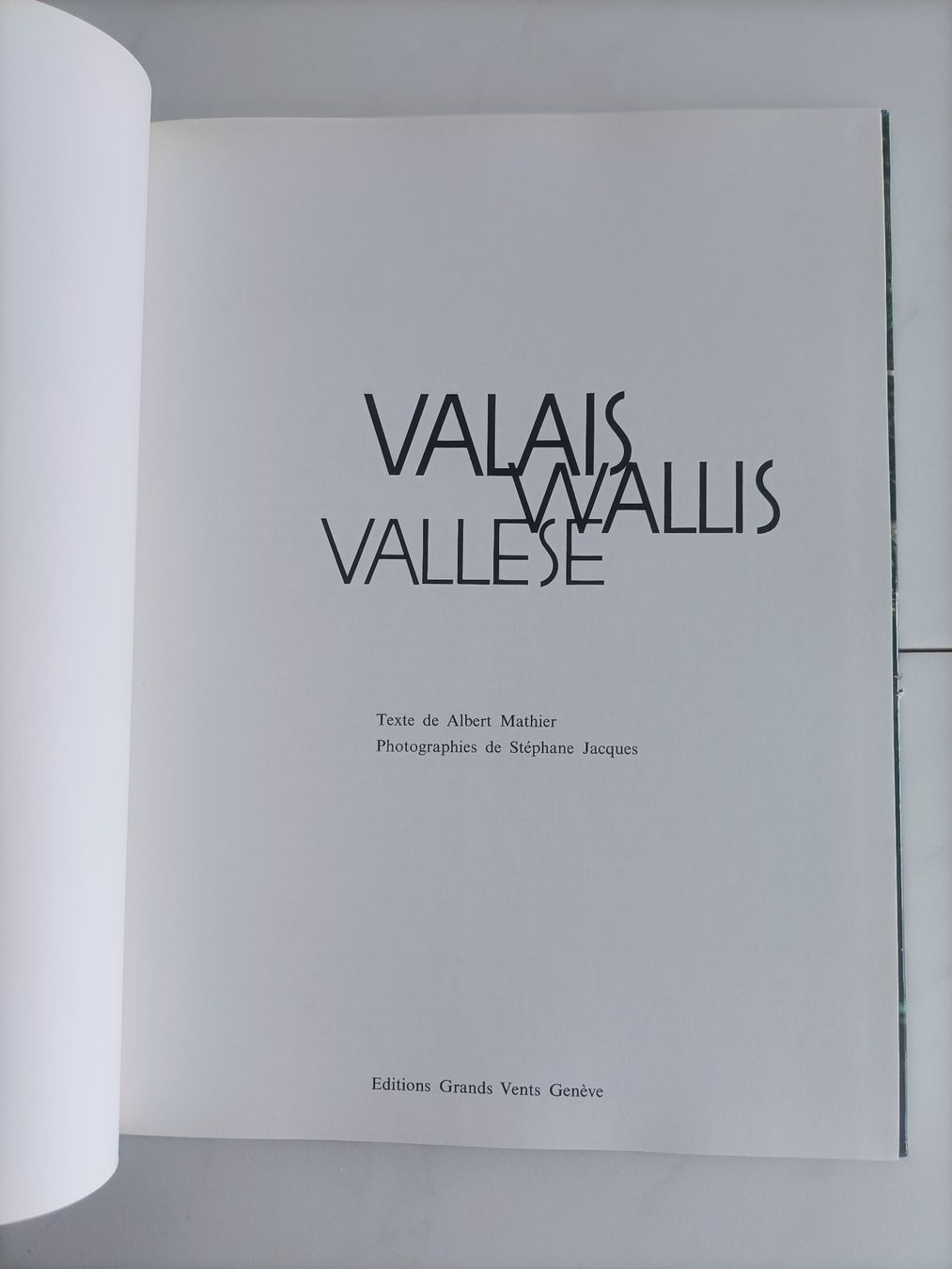 Bücher: Valais - Wallis - Vallese / Albert Mathier & Stéphane Jacque – Gebraucht aus crans montana von AB3963 1