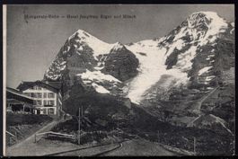 Wengeralp - Bahn Hotel Jungfrau,  Eiger und Mönch  1907