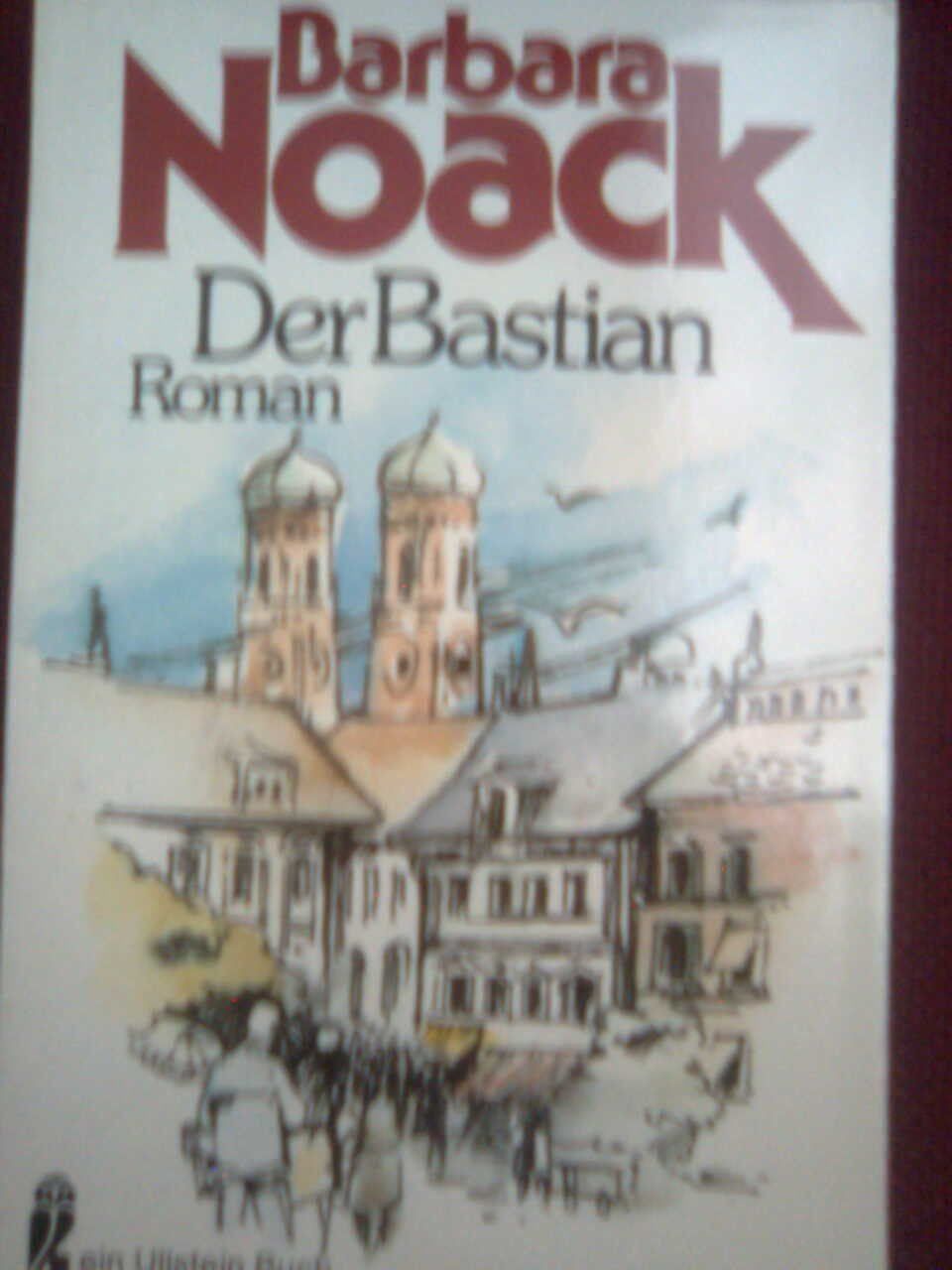 Livres: Barbara Noack Der Bastian – D'occasion à Basel par Alacant