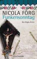 Förg Nicola - Funkensonntag / Krimi