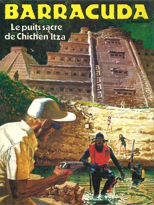 Comics: Barracuda T.2. Le puits sacré de Chichen Itza de A.Weinberg – Gebraucht aus Basel von Luge
