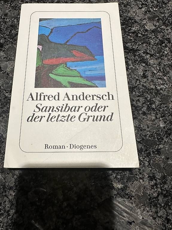 Libri: Alfred Andersch, Sansibar oder der letzte Grund – Usato da Liebefeld venduto da Cherub3