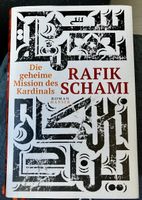 Rafik Schami: Die geheime Mission des Kardinals