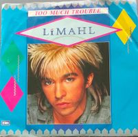 Vinyl Single Limahl - Too Much Trouble