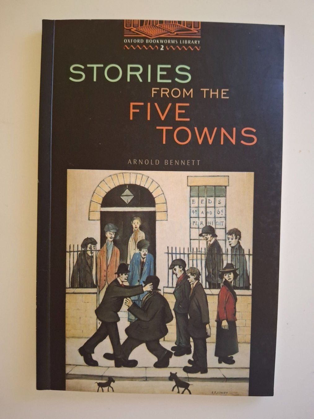 Livres: Arnold Bennett: Stories from the Five Towns - Englisch – D'occasion à Walterswil SO par peiper2