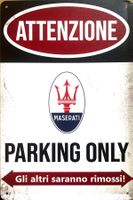 Maserati Parking Only Blechschild MC12 MC20 MC12 Italienisch
