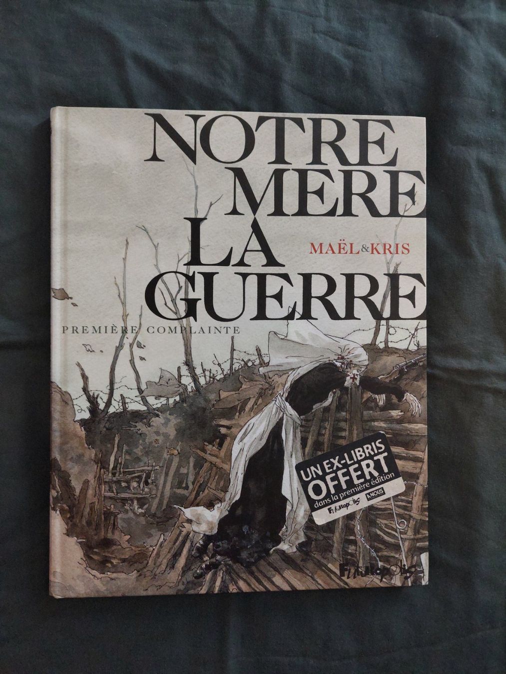 Fumetti: Notre Mère la Guerre T.1 EO 2009 Comme Neuf – Usato da Genève venduto da Blu_BD