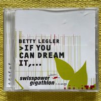 BETTY LEGLER-IF YOU CAN DREAM IT,….