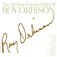 Roy Orbison "Greatest Hits"