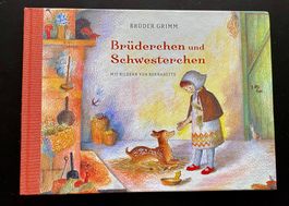 Brüderchen und Schwesterchen / Gebrüder Grimm