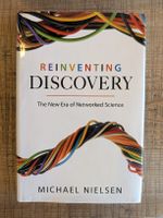 Reinventing Discovery: The New Era of Networked Sciene