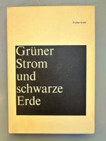 Walther Kauer: Grüner Strom und schwarze Erde. 1968