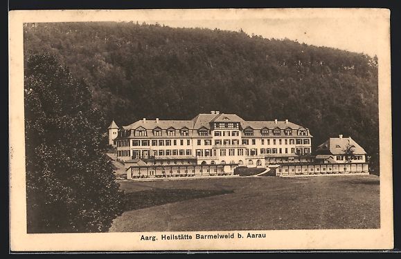 Cartoline postali: AK Aarau, Aarg. Heilstätte Barmelweid – Usato da Berlin venduto da bartko-reher