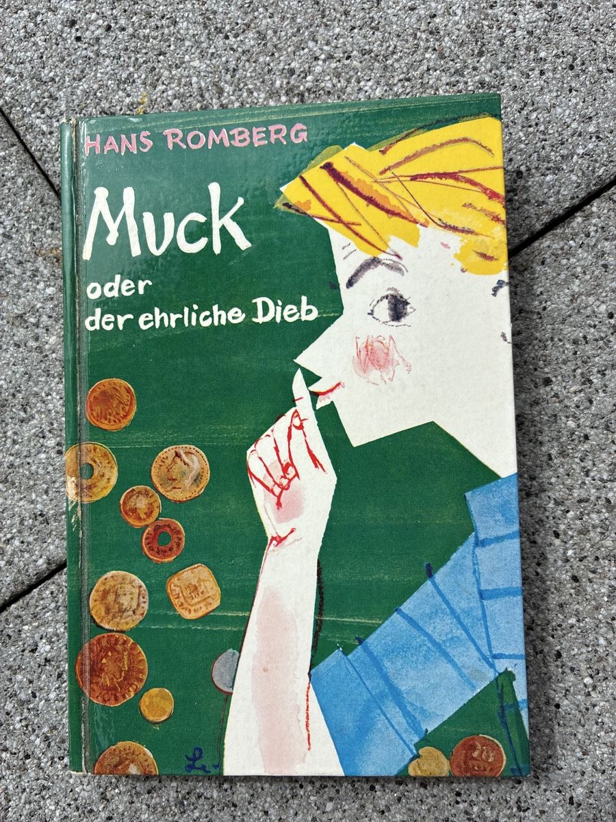 Libri: Hans Romberg / Muck oder der ehrliche Dieb – Usato da Männedorf venduto da lachen2011