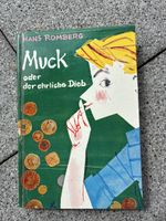 Hans Romberg / Muck oder der ehrliche Dieb