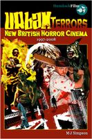 Urban Terrors New British Horror Cinema 1997 - 2008 Filmbuch
