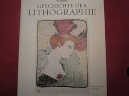 Geschichte der Lithographie,W. Weber, 1964(H.MOOS VERLAG)