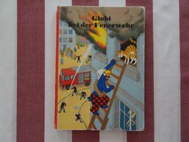 Globi bei der Feuerwehr - 1. Auflage 1985 - G453