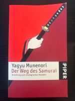 Der Weg des Samurai von Yagyu Munenori